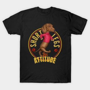 Short Legs Big Attitude T-Shirt